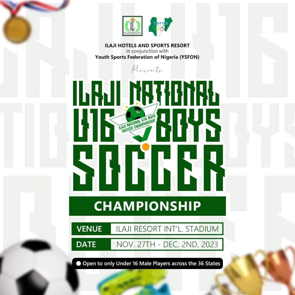 Ilaji Hotels and Sports Resort partner with YSFON to host the National U16 Boys Soccer Championship