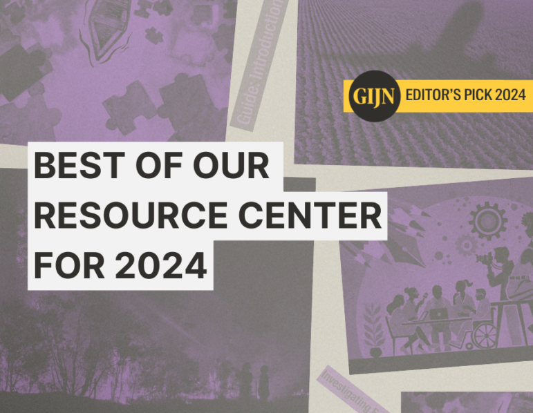 GIJN Resource Center’s Top Guides and Tipsheets from 2024